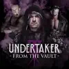 Various Artists - WWE: Undertaker - From the Vault